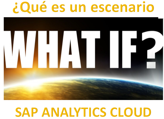 Escenario What IF